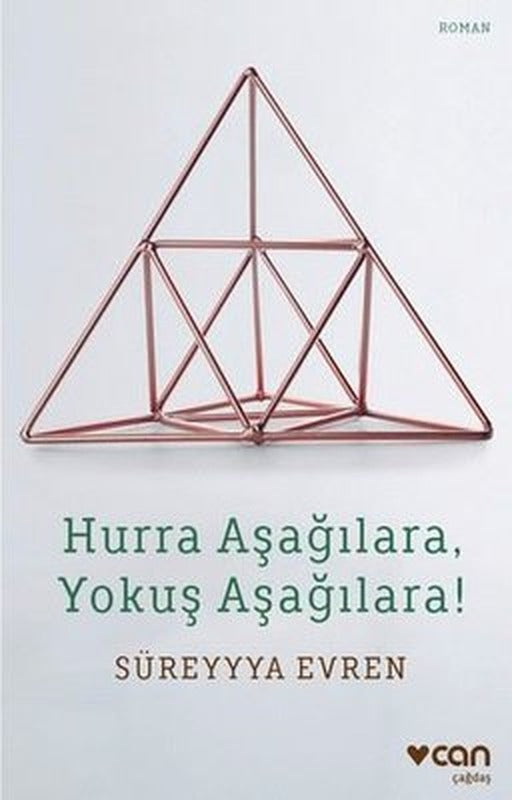 Hurra Aşağılara Yokuş Aşağılara! | Can Yayınları