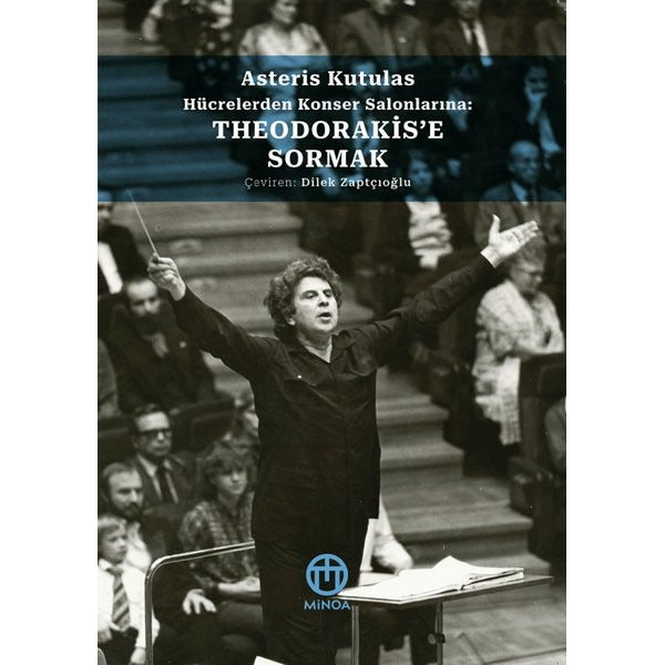 Theodorakis’e Sormak