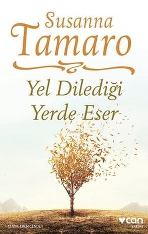 Yel Dilediği Yerde Eser | Can Yayınları