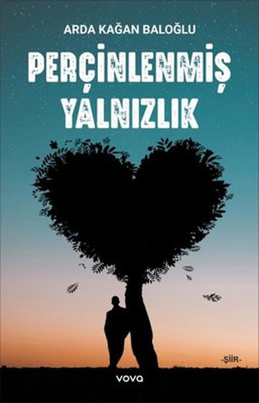 Perçinlenmiş Yalnızlık | Vova Yayınları