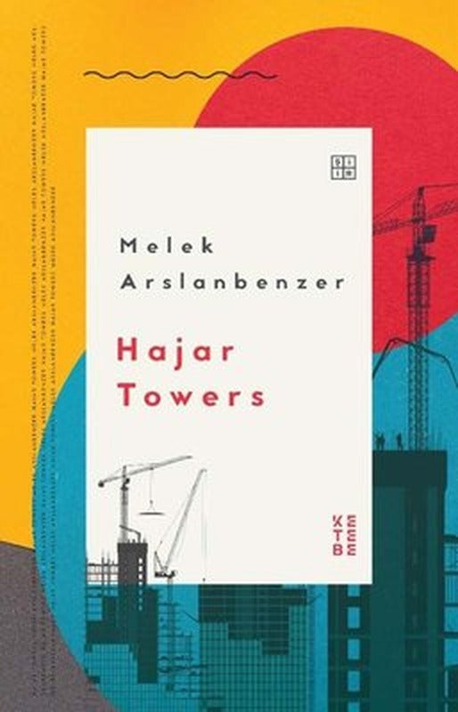 Hajar Towers | Ketebe Yayınları