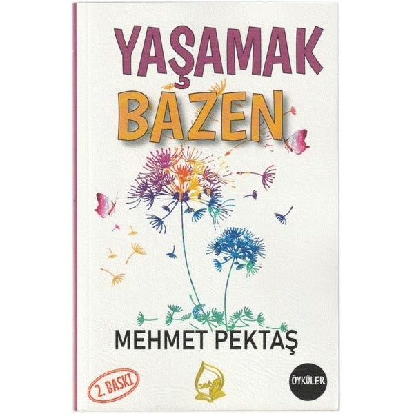 Yaşamak Bazen
