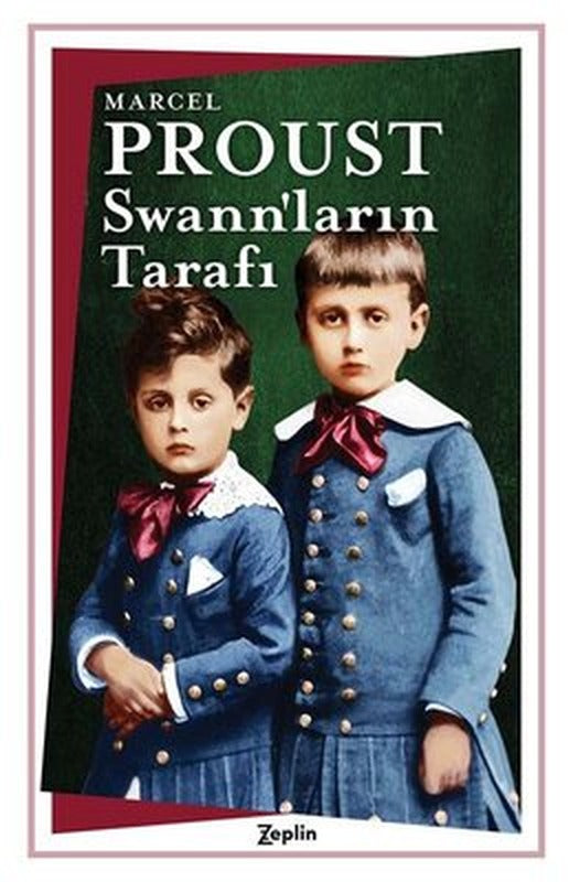 Swann'ların Tarafı | Zeplin Kitap