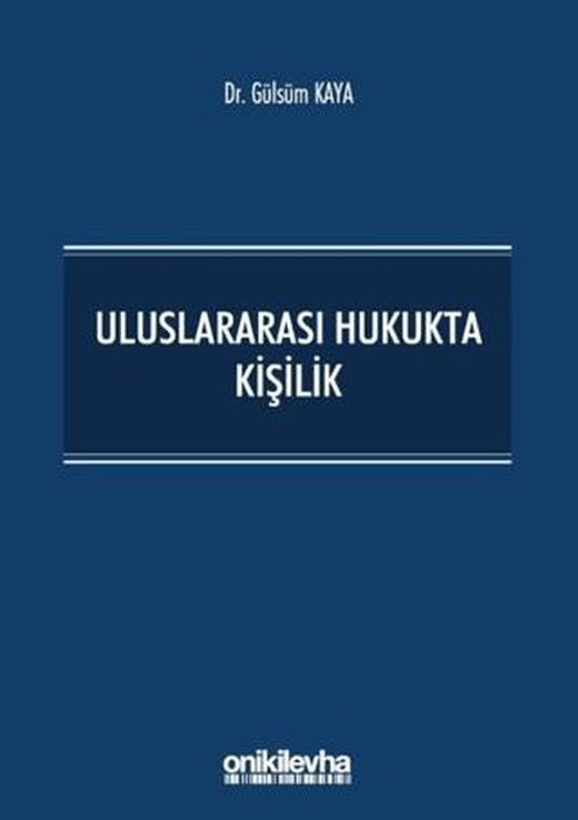 Uluslararası Hukukta Kişilik | On İki Levha Yayınları (Ciltsiz)