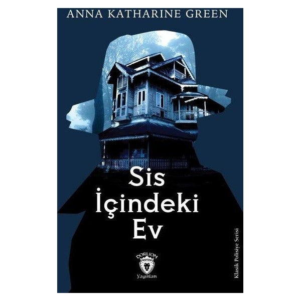 Sis İçindeki Ev | Dorlion Yayınları (Ciltsiz)
