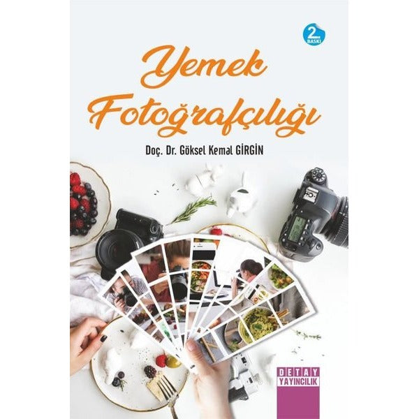 Yemek Fotoğrafçılığı | Detay Yayıncılık (İnce Kapak)