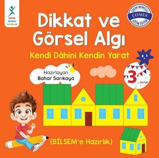 Dikkat ve Görsel Algı 3. Seviye | Çocuk Gelişimi Yayınları