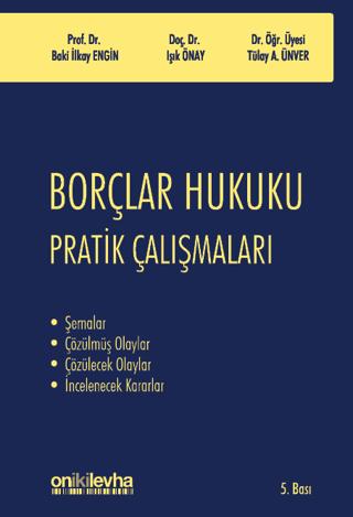 Borçlar Hukuku Pratik Çalışmaları