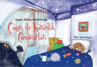 Çağrı ile Karanlık Canavarları