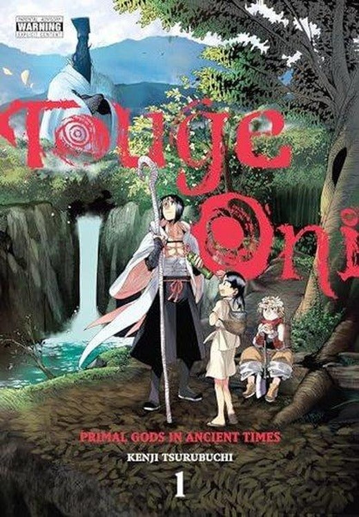 Touge Oni: Primal Gods in Ancient Times Vol. 1