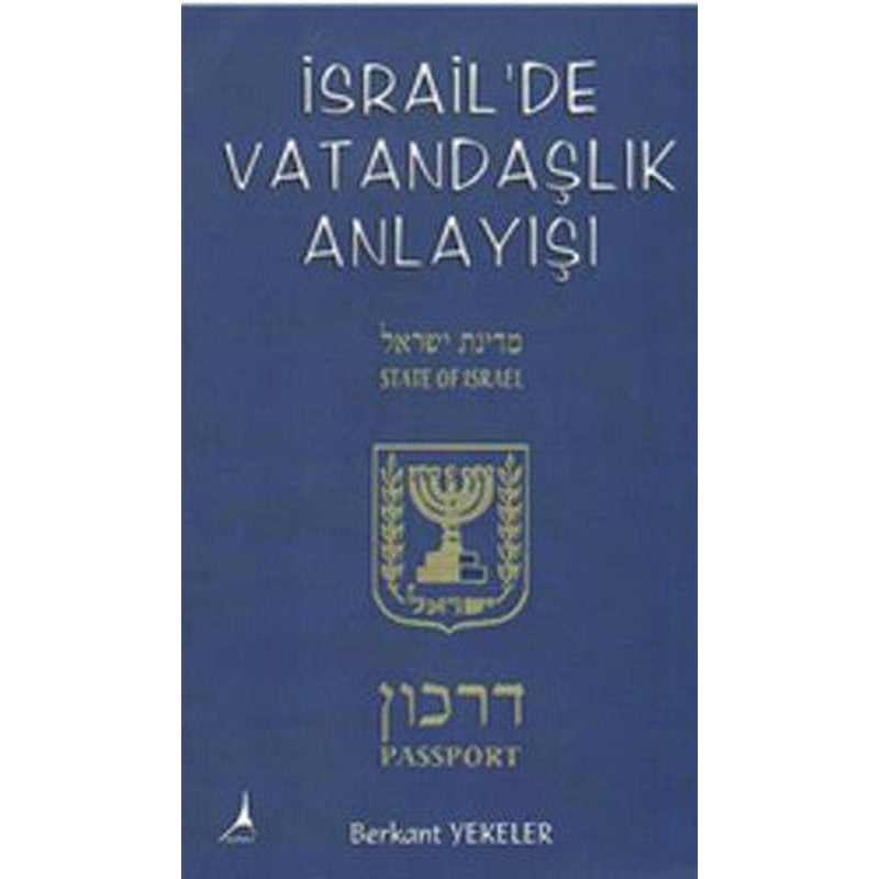 İsrail'de Vatandaşlık Anlayışı | Alter Yayınları