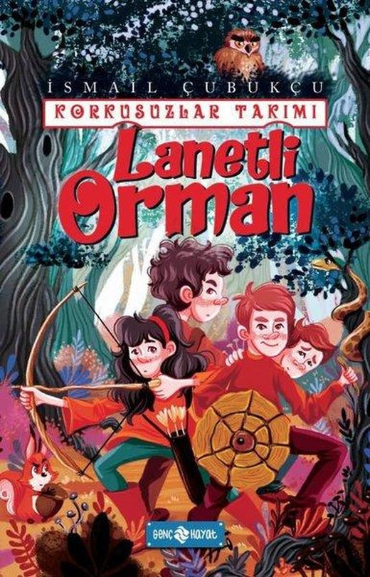 Lanetli Orman - Korkusuzlar Takımı 2 | Genç Hayat (İnce Kapak)
