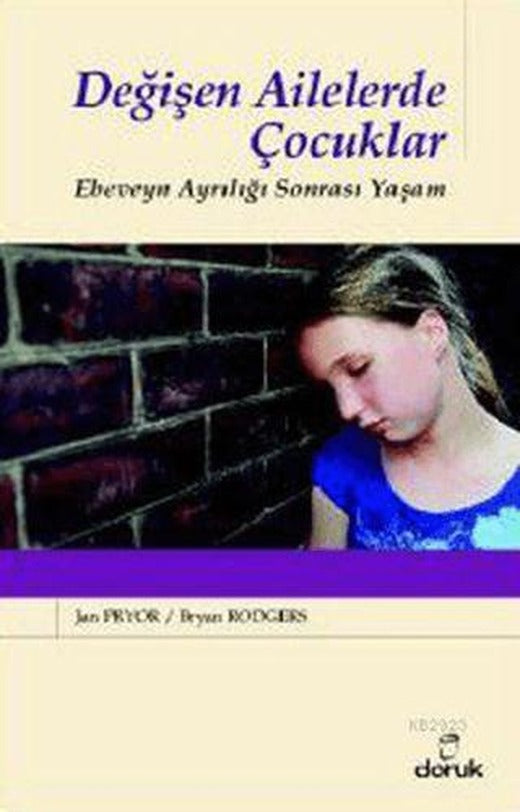 Değişen Ailelerde Çocuklar