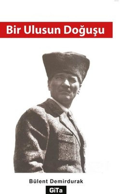 Bir Ulusun Doğuşu | Gita Yayınevi (İnce Kapak)
