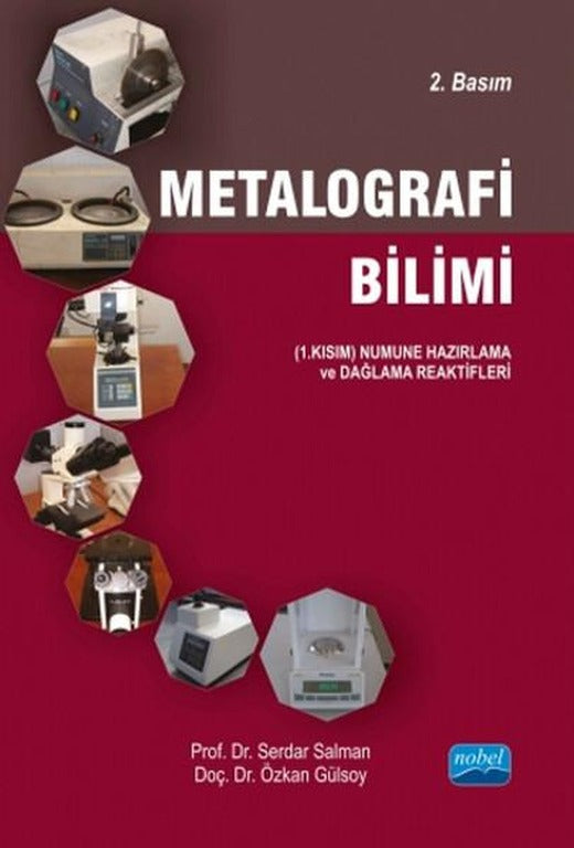Metalografi Bilimi | Nobel Akademik Yayıncılık (İnce Kapak)