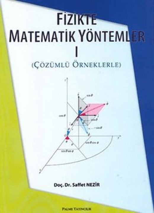 Fizikte Matematik Yöntemler 1 | Palme Yayıncılık (Ciltsiz)