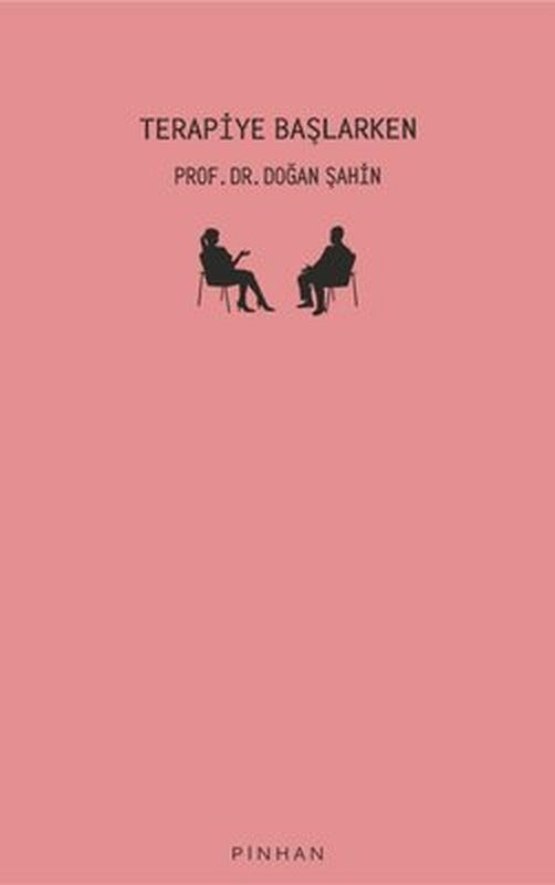 Terapiye Başlarken | Pinhan Yayıncılık
