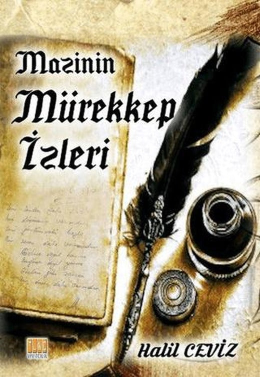 Mazinin Mürekkep İzleri | Tunç Yayıncılık (Ciltsiz)