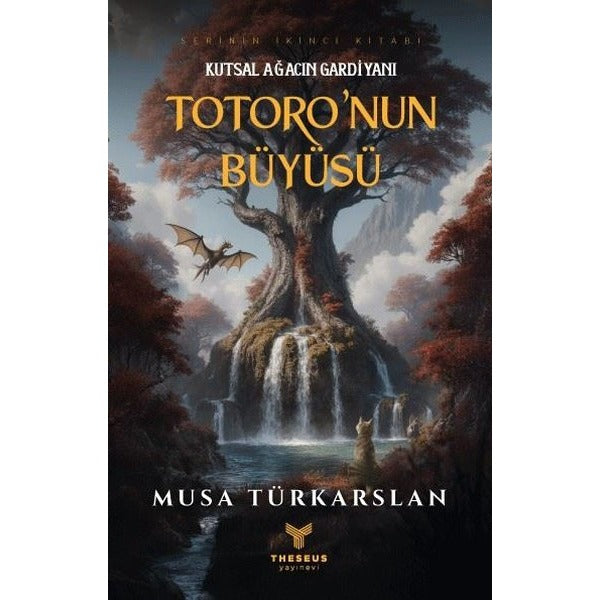 Kutsal Ağacın Gardiyanı - Totoro'nun Büyüsü 2 | Perseus Yayınevi (İnce Kapak)