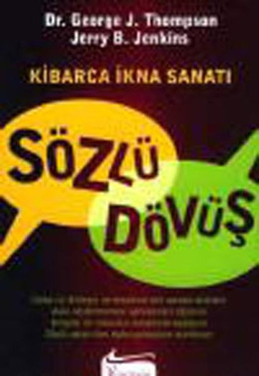 Kibarca İkna Sanatı - Sözlü Dövüş | Koridor Yayıncılık - Yayınevi Genel Dizisi (İnce Kapak)