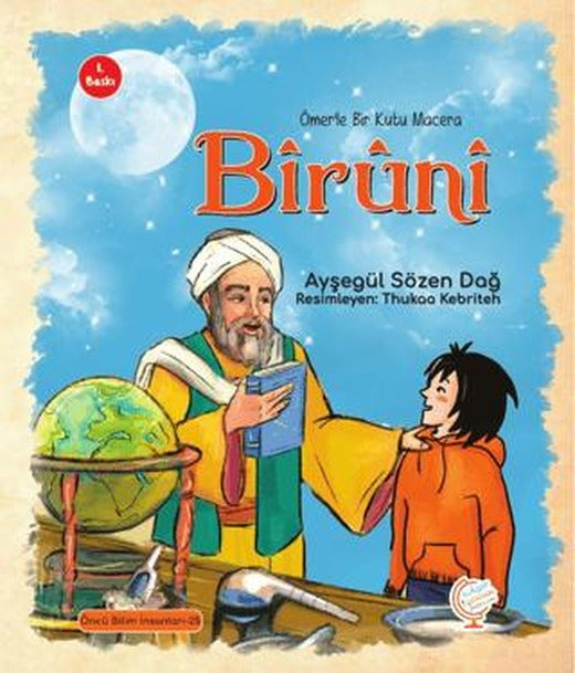 Ömer'le Bir Kutu Macera: Biruni | Kaşif Çocuk Yayınları (Ciltsiz)