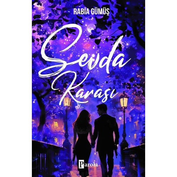 Sevda Karası | Parola Yayınları (İnce Kapak)