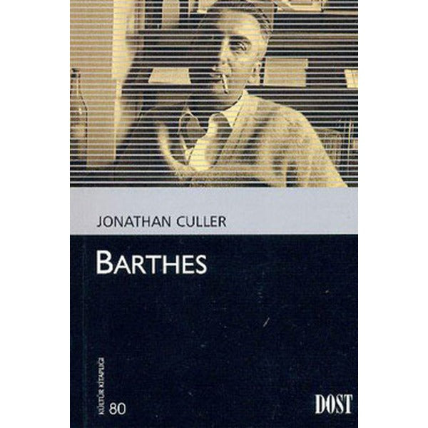 Barthes | Dost Kitabevi Yayınları (Ciltsiz)