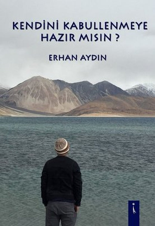 Kendini Kabullenmeye Hazır Mısın? | İkinci Adam Yayınları