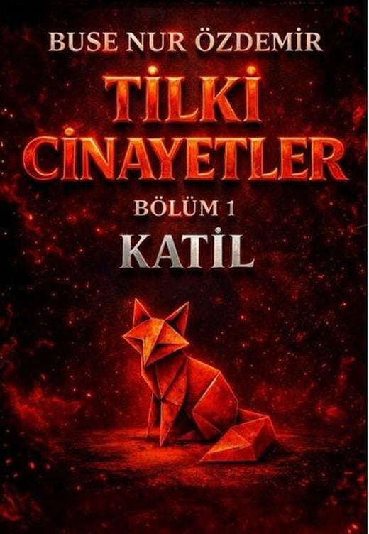 Tilki Cinayetler Bölüm 1: Katil | MST Ajans Production (İnce Kapak)