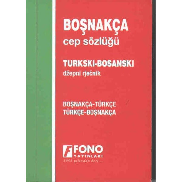 Boşnakça Cep Sözlüğü-Boşnakça Türkçe-Türkçe Boşnakça | Fono Yayınları (İnce Kapak)
