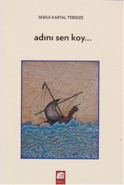 Adını Sen Koy | Final Kültür Sanat Yayınları
