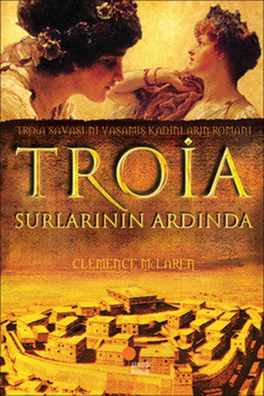 Troia Surlarının Ardında | Günışığı Yayınları