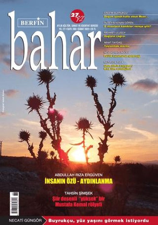 Berfin Bahar Aylık Kültür Sanat ve Edebiyat Dergisi : 288 Şubat 2022 | Berfin Bahar Dergisi (Ciltsiz)