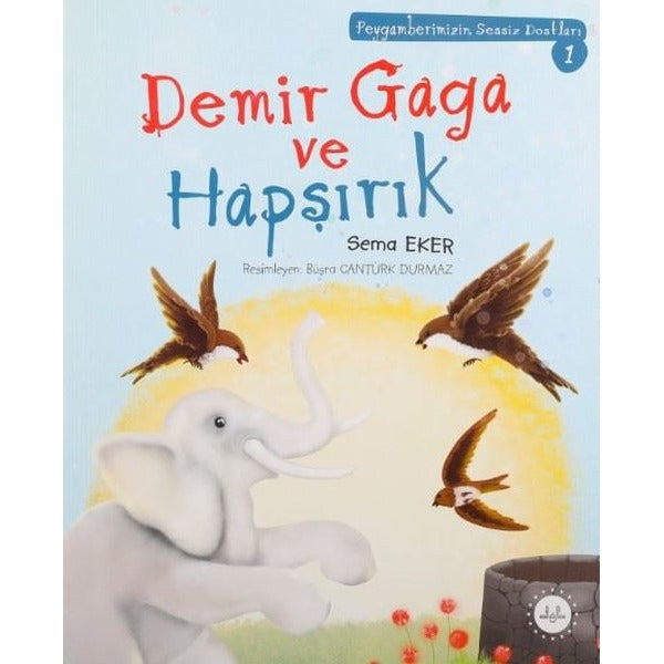 Demir Gaga ve Hapşırık