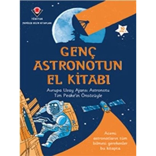 Genç Astronotun El Kitabı | Tübitak Yayınları