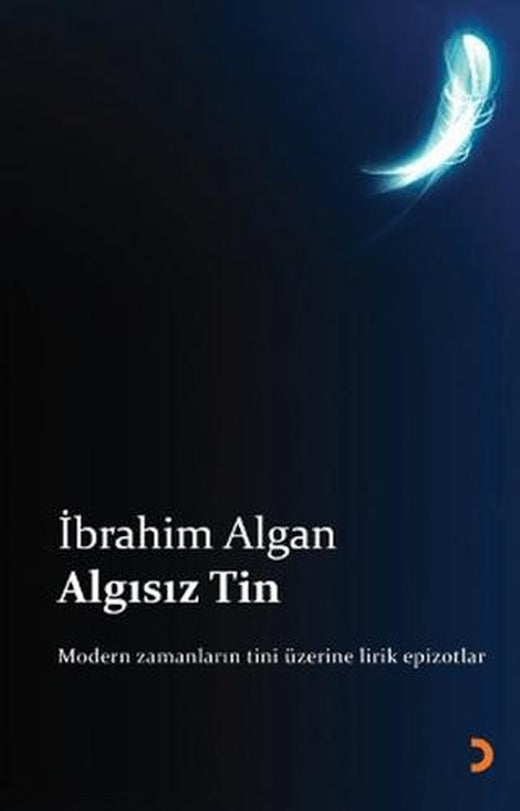 Algısız Tin | Cinius Yayınları (Ciltsiz)