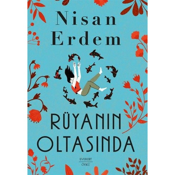 Rüyanın Oltasında | Everest Yayınları (İnce Kapak)
