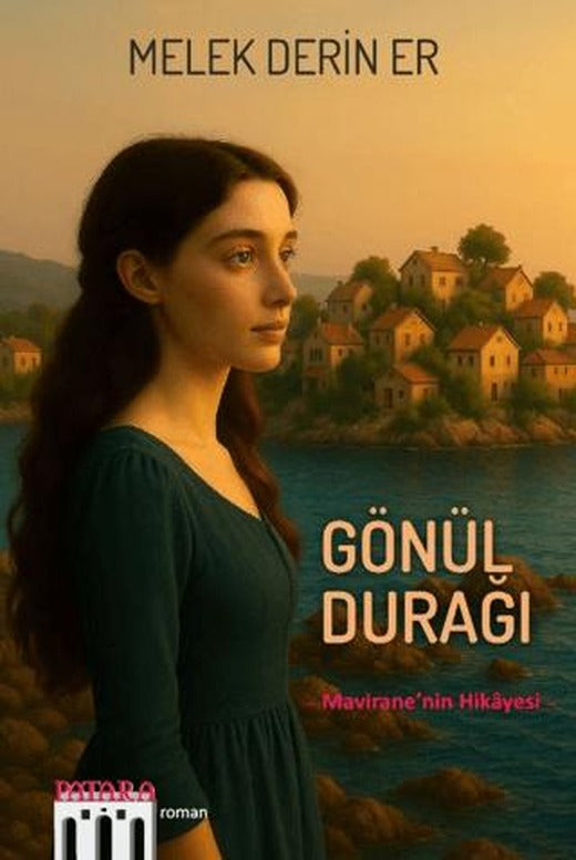 Gönül Durağı | Patara Kitap (Ciltsiz)