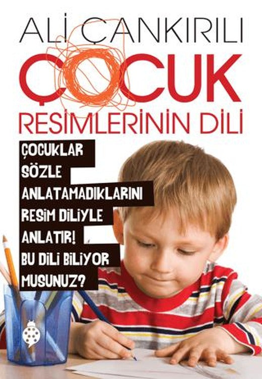 Çocuk Resimlerinin Dili