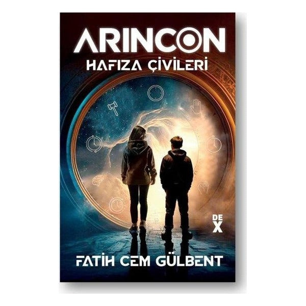 Arincon Cilt 1 - Hafıza Çivileri | DEX (İnce Kapak)
