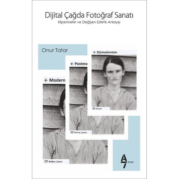 Dijital Çağda Fotoğraf Sanatı | A7 Kitap (İnce Kapak)