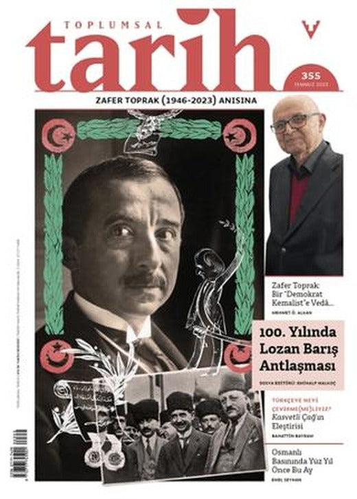 Toplumsal Tarih Dergisi Sayı 355 | Tarih Vakfı Yurt Yayınları - Toplumsal Tarih Dergisi (Ciltsiz)