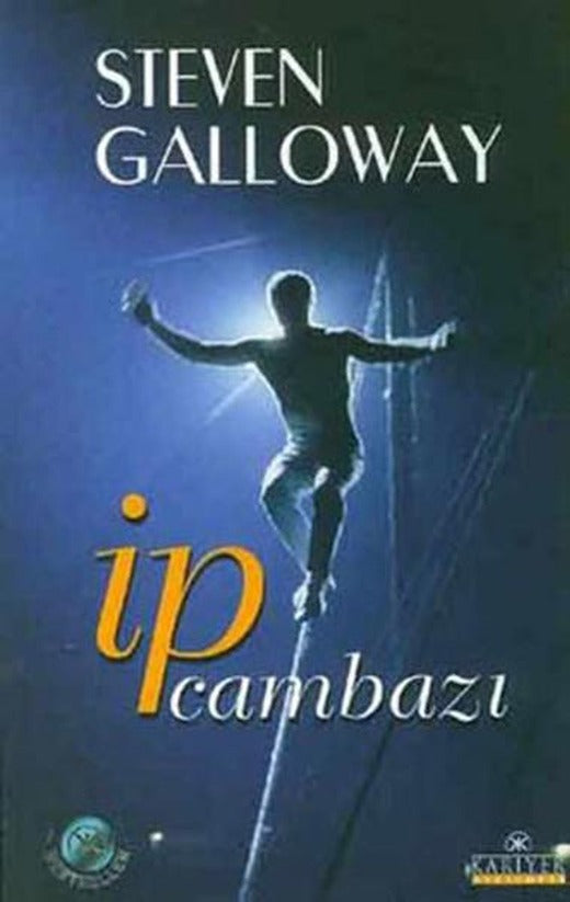 İp Cambazı | Kariyer Yayınları - Bestseller Dizisi (İnce Kapak)