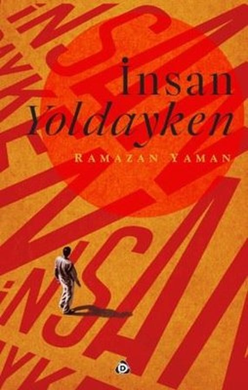 İnsan Yoldayken | Düşün Yayınları