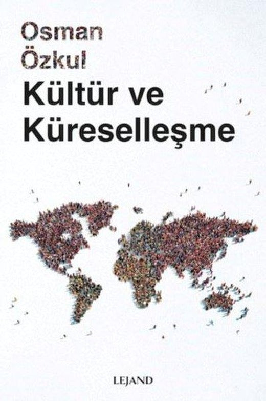 Kültür ve Küreselleşme | Lejand (e-Kitap)