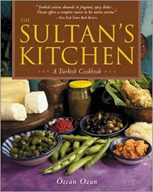 Yemek Kitabı -İng. Sultan's Table of Turkish Cuisine | Akşit Yayıncılık
