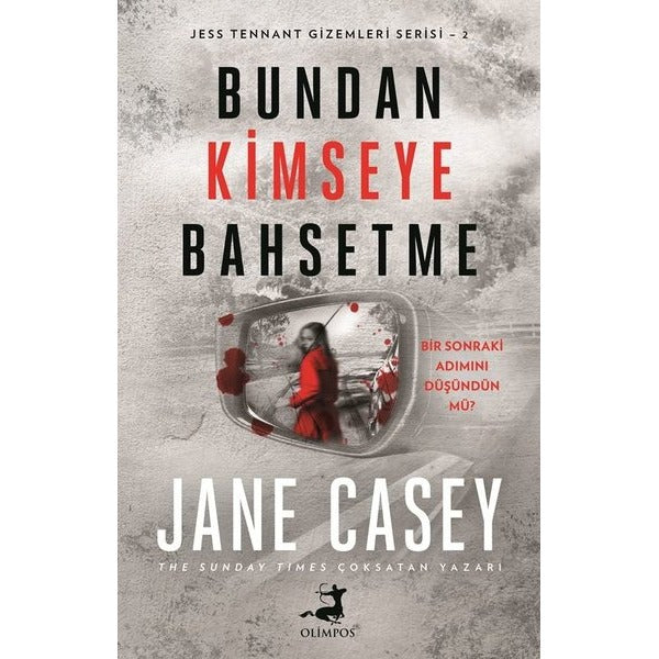 Bundan Kimseye Bahsetme | Olimpos Yayınları