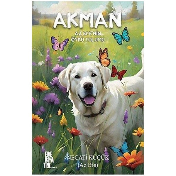 Akman Azefe'nin Öykü Tulumu | Edebiyatist (İnce Kapak)