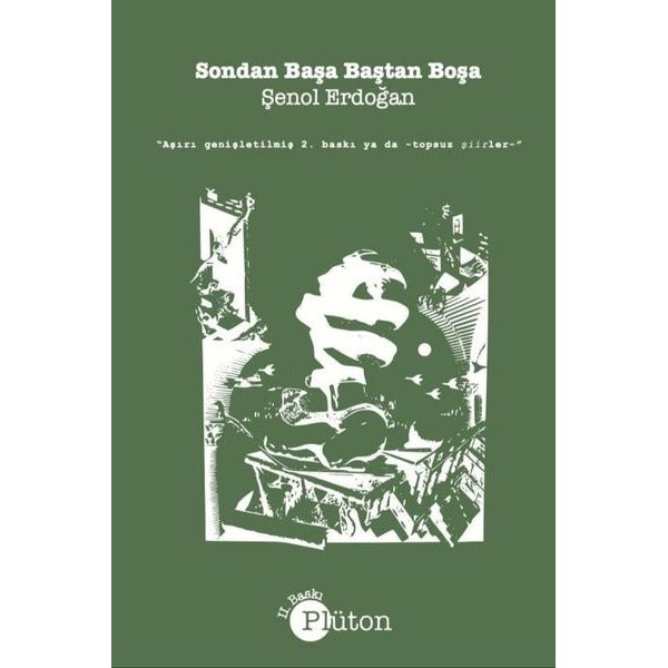 Sondan Başa Baştan Boşa