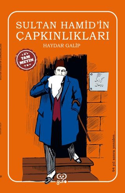 Sultan Hamid’in Çapkınlıkları | Gufo Yayınları (Ciltsiz)